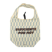 Borsa Shopping Pieghevole "Suficiente Por Hoy" 3.5x6x10cm Fisura