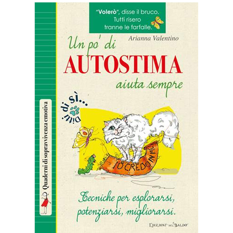 LIBRO UN PO DI AUTOSTIMA AIUTA SEMPRE