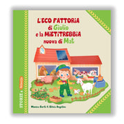 LIBRO L'ECO FATTORIA DI GIULIO E LA MIETITREBBIA NUOVA DI MAT BELLEVILLE