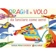 DRAGHI IN VOLO DA LANCIARE COME AEREI